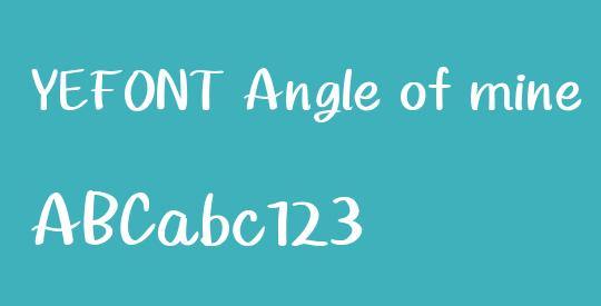 YEFONT Angle of mine