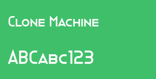 Clone Machine
