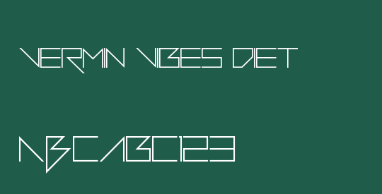 Vermin Vibes Diet