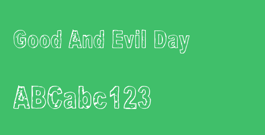 Good And Evil Day