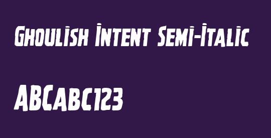 Ghoulish Intent Semi-Italic