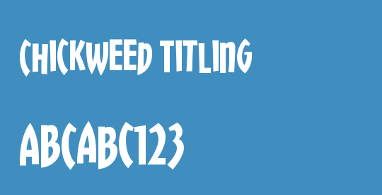 Chickweed Titling