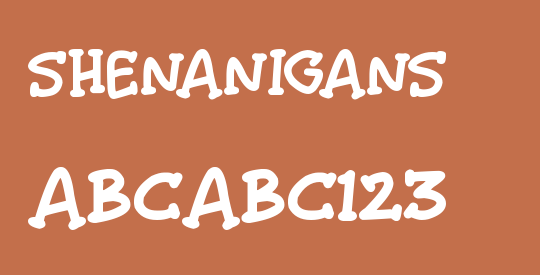 Shenanigans
