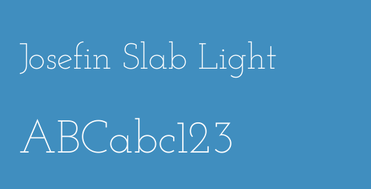 Josefin Slab Light