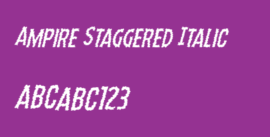 Ampire Staggered Italic