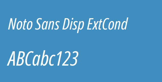 Noto Sans Disp ExtCond