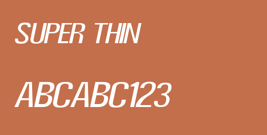 Super Thin