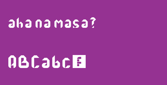 aha na masa?