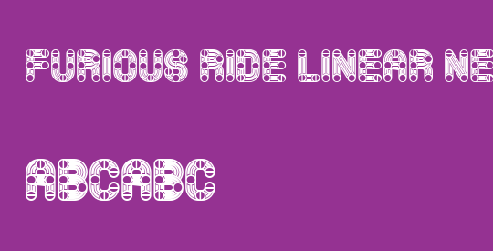 Furious Ride Linear Negative