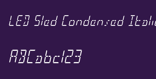 LED Sled Condensed Italic