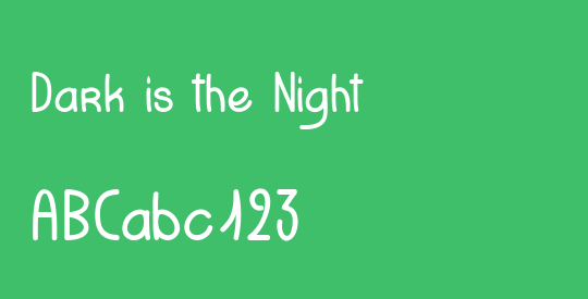 Dark is the Night