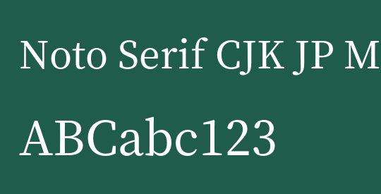 Noto Serif CJK JP Medium