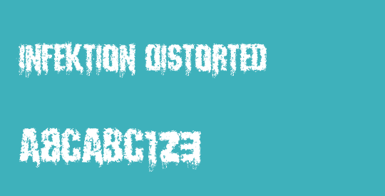 Infektion Distorted