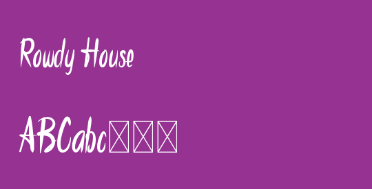 Rowdy House