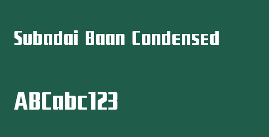 Subadai Baan Condensed