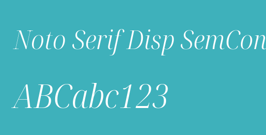 Noto Serif Disp SemCond Light