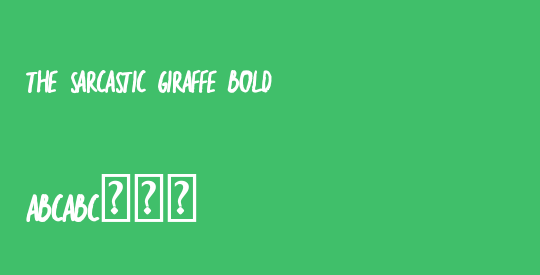 the sarcastic giraffe Bold