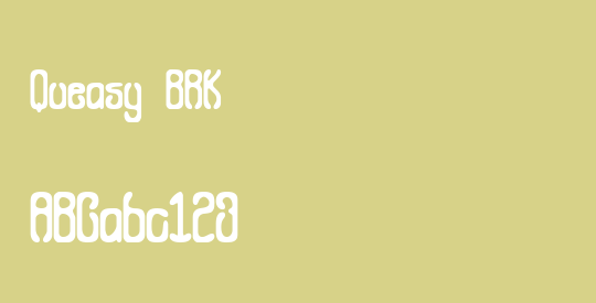 Queasy BRK