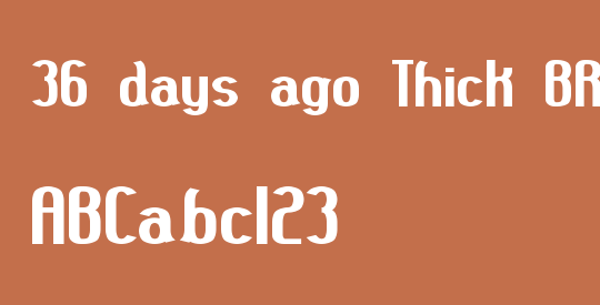 36 days ago Thick BRK