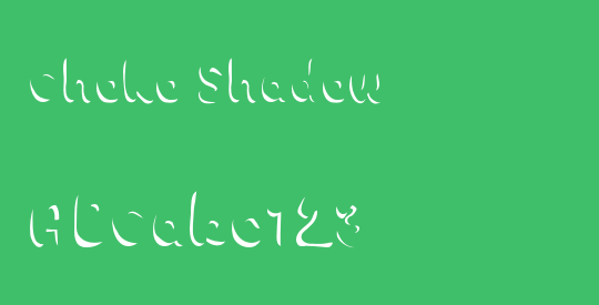 Choko Shadow