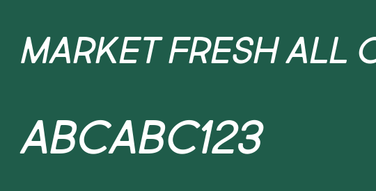 Market Fresh All Caps Italic