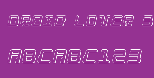 Droid Lover 3D Expanded Italic