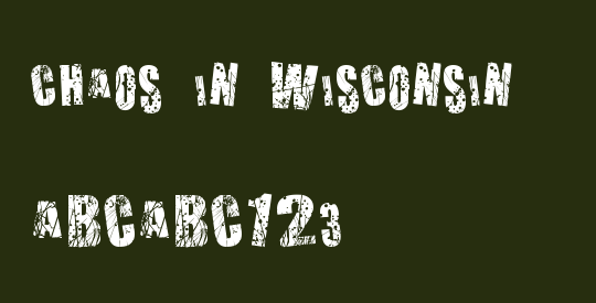 Chaos in Wisconsin