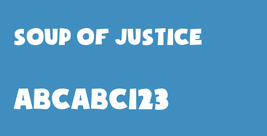 Soup of Justice