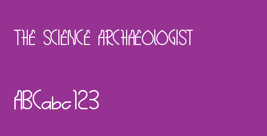 THE SCIENCE ARCHAEOLOGIST