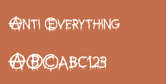 Anti Everything