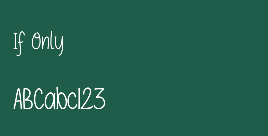 If Only