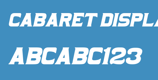 Cabaret Display