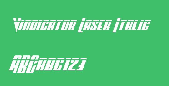 Vindicator Laser Italic