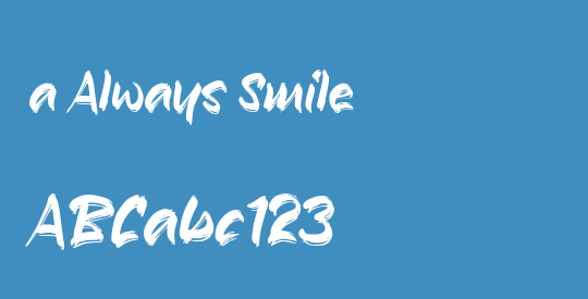 a Always Smile