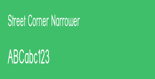 Street Corner Narrower