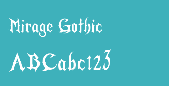 Mirage Gothic