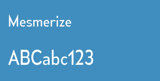 Mesmerize