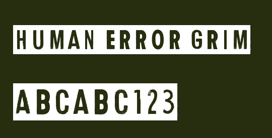 Human Error Grim