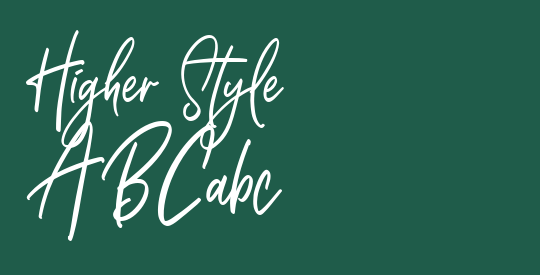 Higher Style