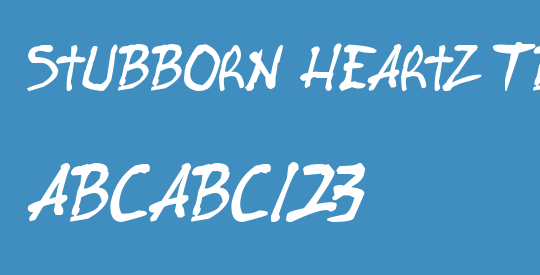 Stubborn Heartz TBS