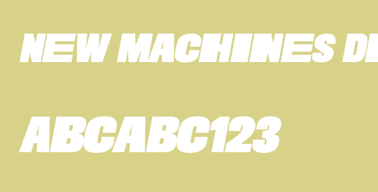 New Machines DEMO
