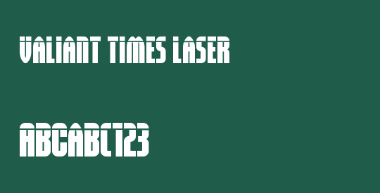 Valiant Times Laser
