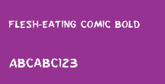 Flesh-Eating Comic Bold