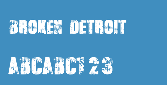 Broken Detroit