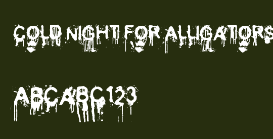 Cold Night for Alligators