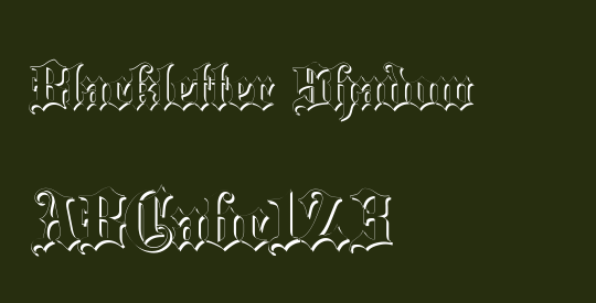 Blackletter Shadow