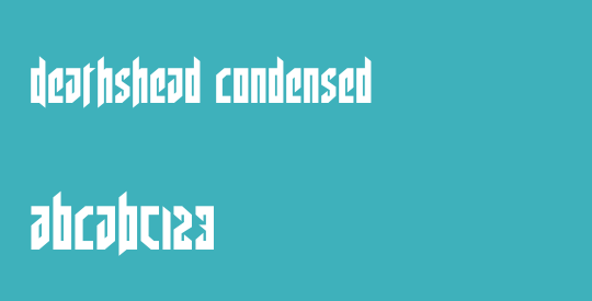 Deathshead Condensed