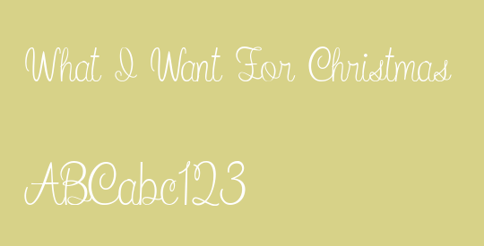 What I Want For Christmas