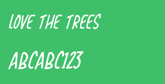 Love The Trees