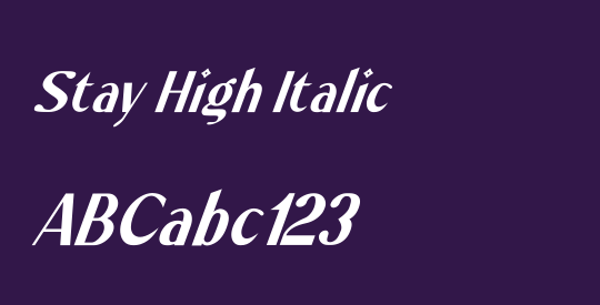 Stay High Italic